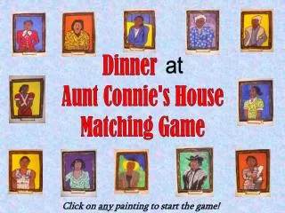 Dinner Aunt Connie's House Matching Game