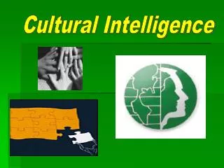 Cultural Intelligence