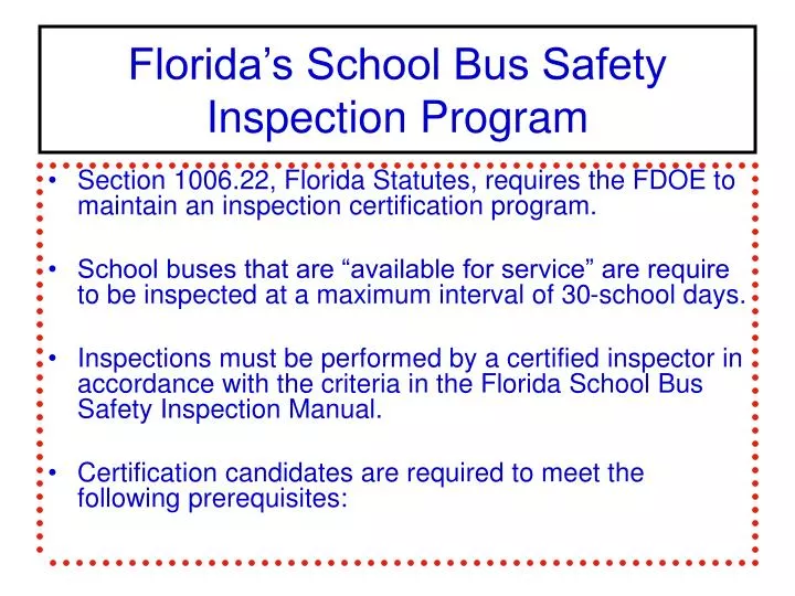 florida s school bus safety inspection program