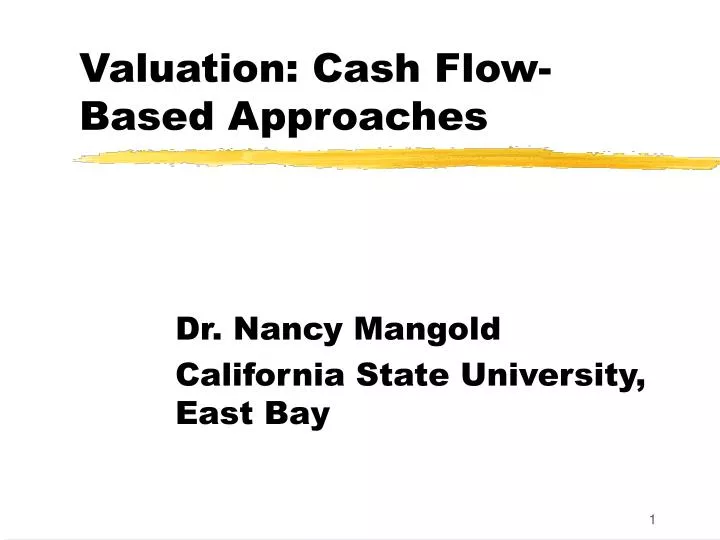 valuation cash flow based approaches