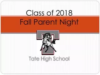 Class of 2018 Fall Parent Night