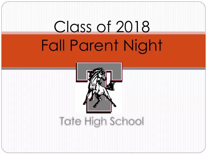 class of 2018 fall parent night