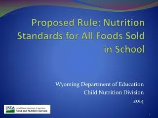 Proposed Rule: Nutrition Standards for All Foods Sold in School