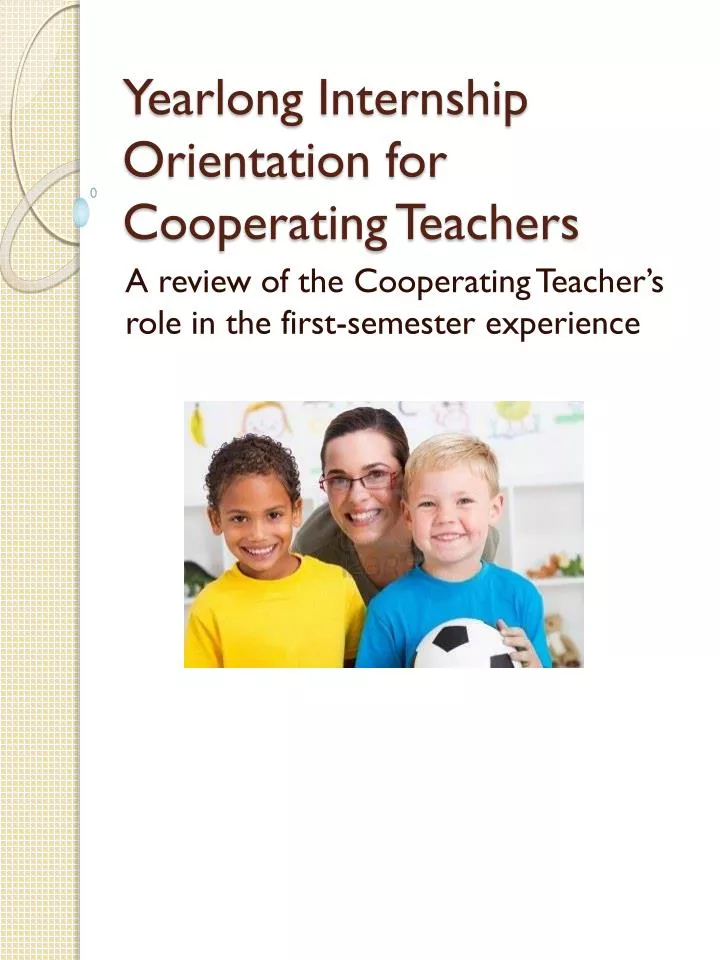 yearlong internship orientation for cooperating teachers