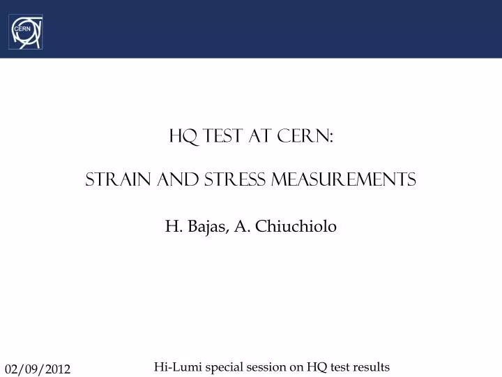 hq test at cern strain and stress measurements
