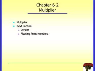 Chapter 6-2 Multiplier