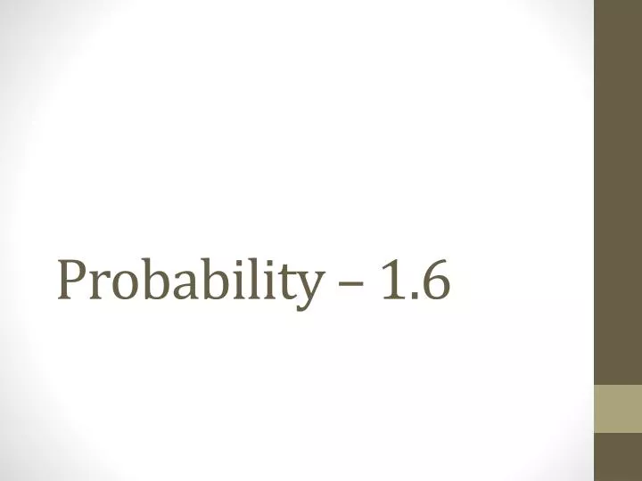 probability 1 6