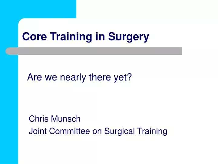 core training in surgery