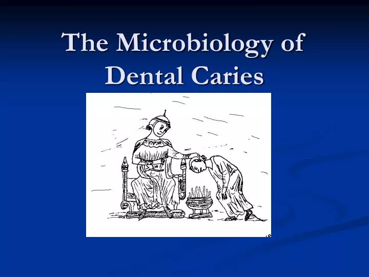 the microbiology of dental caries