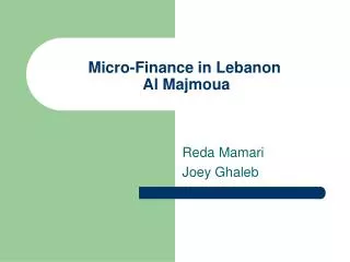 Micro-Finance in Lebanon Al Majmoua