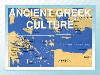 ANCIENT GREEK CULTURE