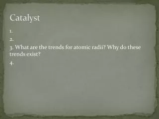 catalyst