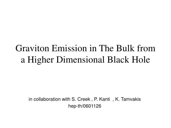 graviton emission in the bulk from a higher dimensional black hole