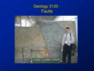 Geology 3120 - Faults