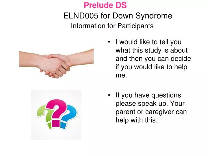prelude ds elnd005 for down syndrome information for participants