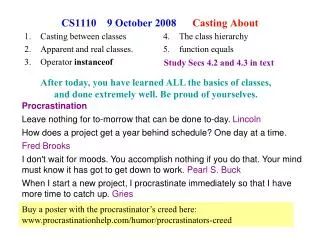 CS1110 9 October 2008 Casting About