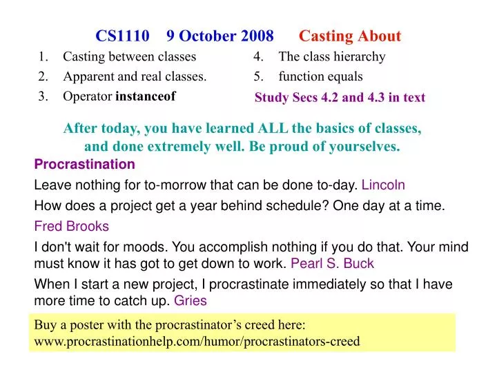cs1110 9 october 2008 casting about