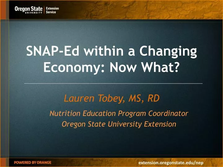 snap ed within a changing economy now what