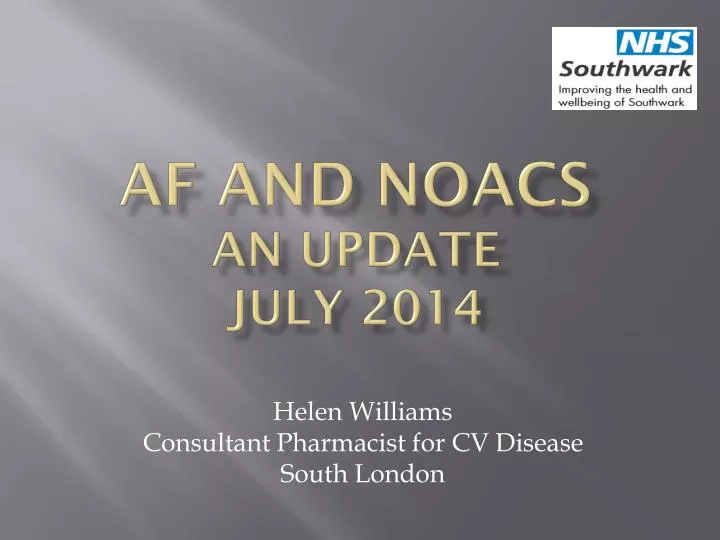 af and noacs an update july 2014