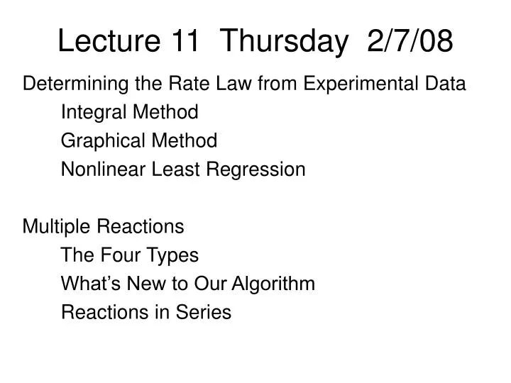 lecture 11 thursday 2 7 08