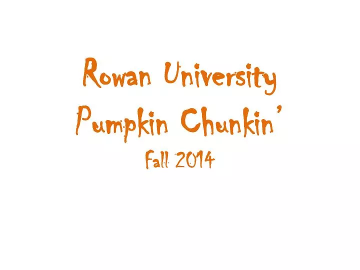 rowan university pumpkin chunkin fall 2014