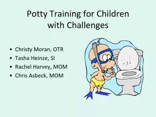 Potty Training for Children with Challenges