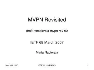 MVPN Revisited draft-mnapierala-mvpn-rev-00