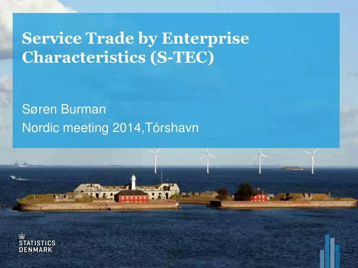 service trade by enterprise characteristics s tec