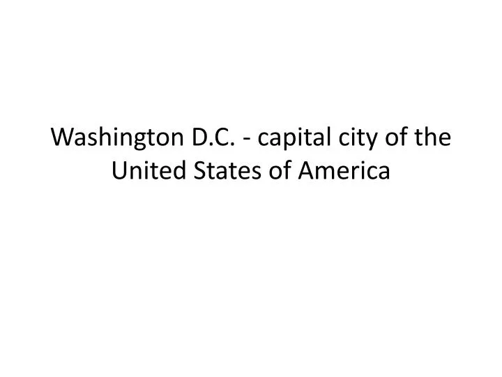washington d c capital city of the united states of america