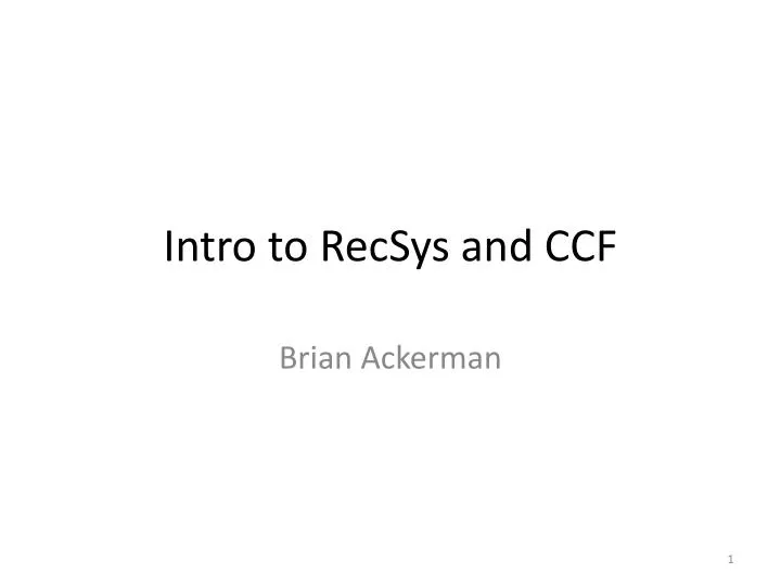 intro to recsys and ccf