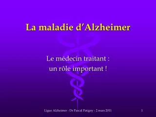 la maladie d alzheimer