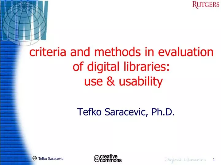 criteria and methods in evaluation of digital libraries use usability