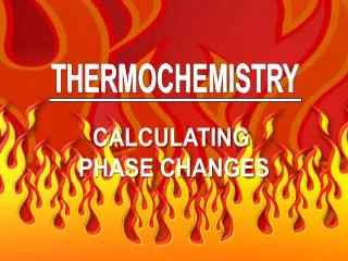 THERMOCHEMISTRY