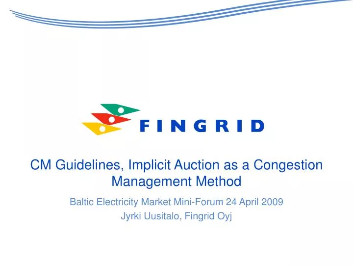 cm guidelines implicit auction as a congestion management method