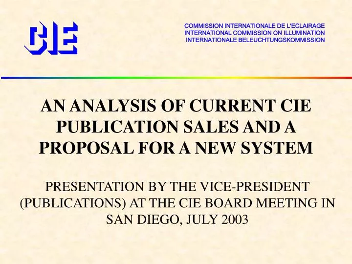 an analysis of current cie publication sales and a proposal for a new system
