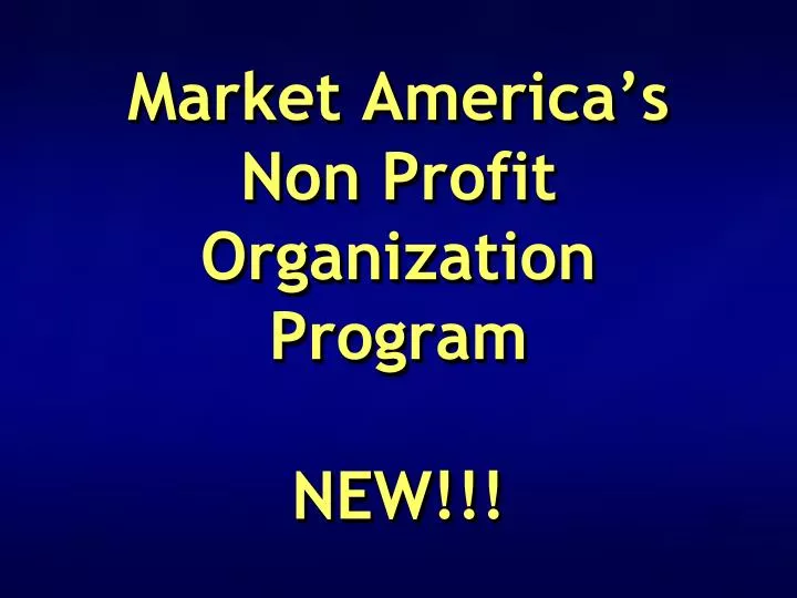 market america s non profit organization program new