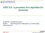 APSCAN: A parameter free algorithm for clustering - slide 1