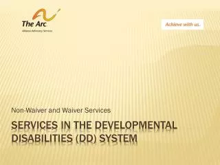 Services in the Developmental Disabilities (DD) System
