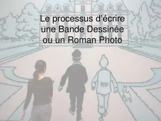 le processus d crire une bande dessin e ou un roman photo