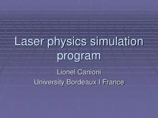 Laser physics simulation program
