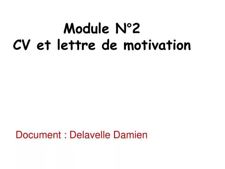 module n 2 cv et lettre de motivation