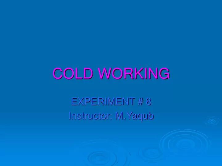 cold working