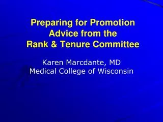 Preparing for Promotion Advice from the Rank &amp; Tenure Committee