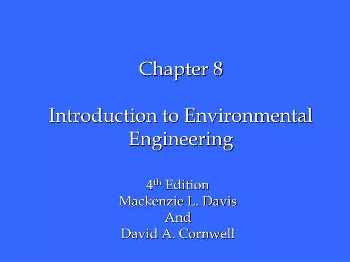 chapter 8 introduction to environmental engineering