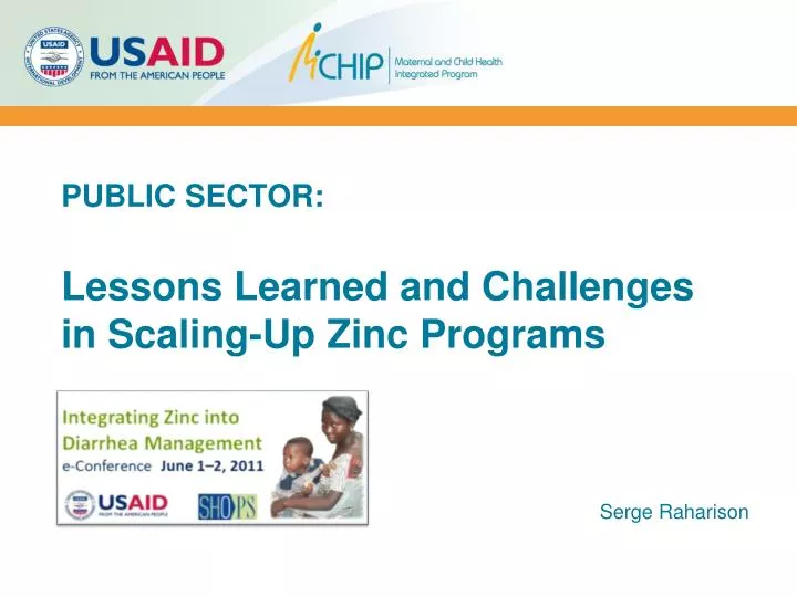 public sector lessons learned and challenges in scaling up zinc programs