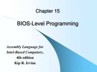 Chapter 15 BIOS-Level Programming
