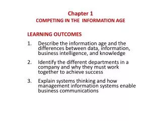 Chapter 1 COMPETING IN THE INFORMATION AGE