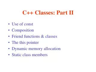 C++ Classes: Part II