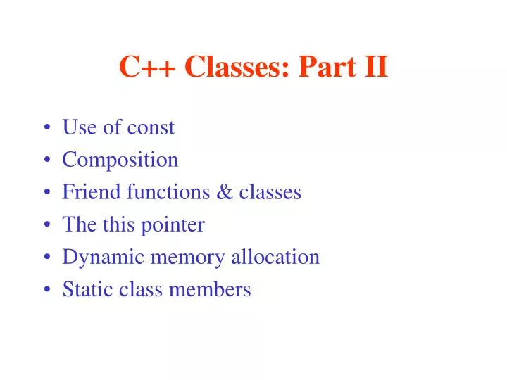 c classes part ii