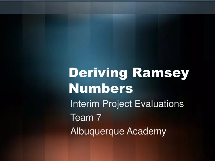 deriving ramsey numbers